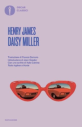 Daisy Miller. Testo inglese a fronte (Nuovi oscar classici) von Mondadori